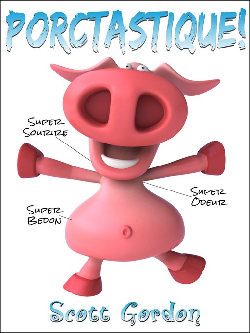 Title details for Porctastique by Scott Gordon - Available